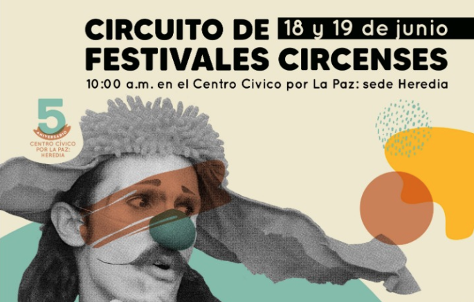 A partir de este fin de semana el Circuito de Festivales Circenses llegará de manera gratuita a diferentes comunidades del país